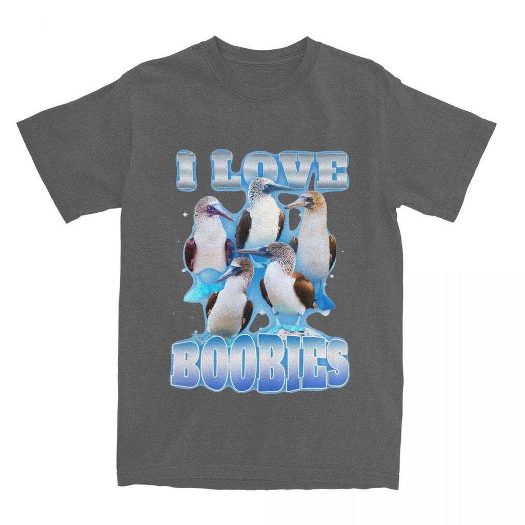 Unisex Womens I Love Boobies Bird Meme T Shirt Accessories Funny Boobs Bird Pure Cotton Tshirt Clothes Amazing Tee Shirt