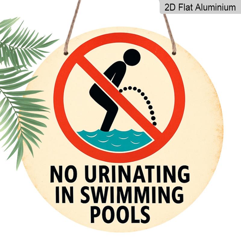 2D Flat 1pc, 8x8 In, No Urinating In The Pool Sign Aluminum Metal Decorative Signs & Plaques, Unique, Durable, Easy To Hang Metal Decoration