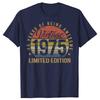 50th Birthday Gift 50 Years Old Vintage 1975 Limited Edition Men T Shirt New Cotton Short Sleeve Funny Father Daddy Tshirts