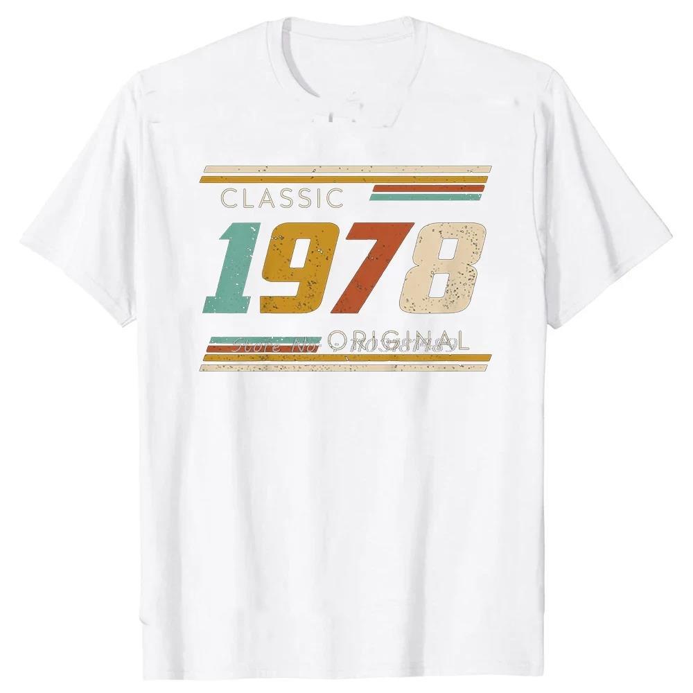 Novinka Vintage Vyrobeno v roce 1978 46. 46 let staré Tričko Streetwear Krátký rukáv Narozeninové dárky Letní styl Tričko Pánské oblečení