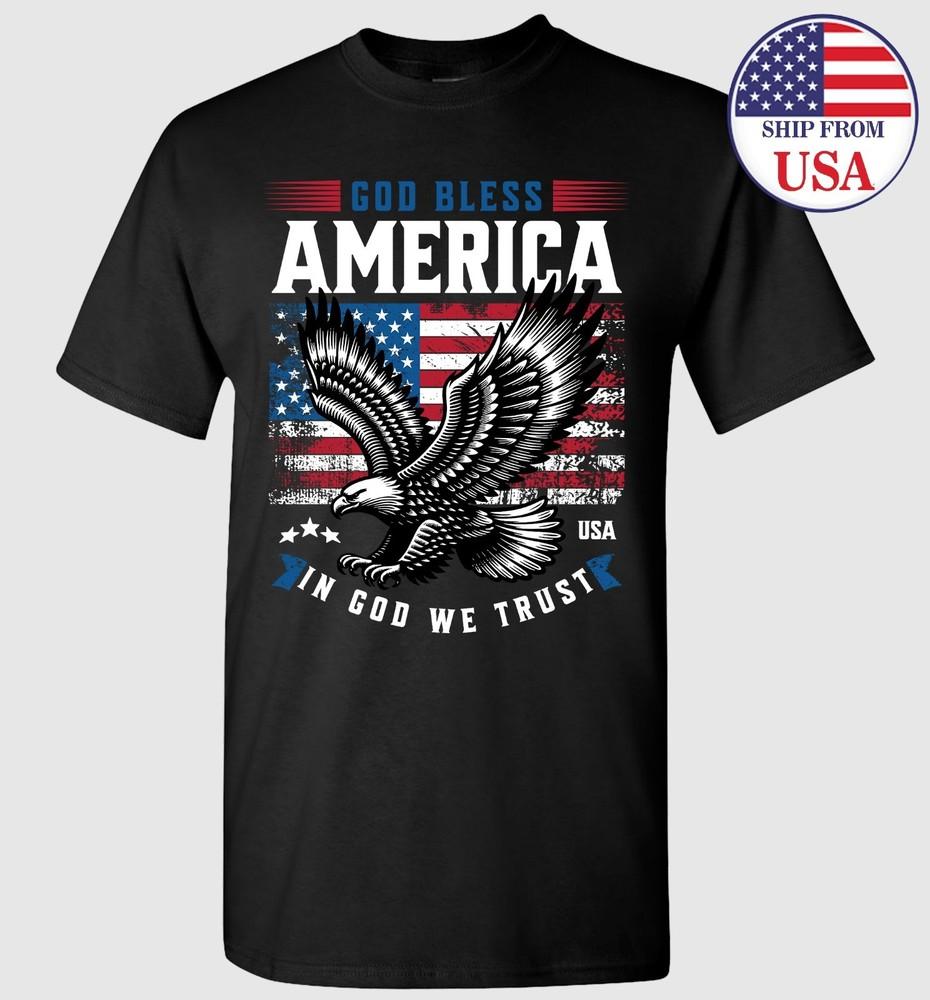 God Bless America Eagle USA In God We Trust T-shirt