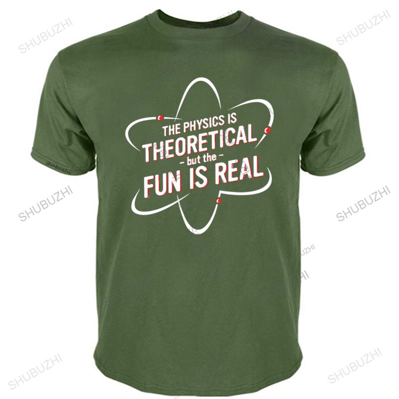 Hot Sale Fashion THE PHYSICS IS THEORETICAL BUT THE New Men and women Tshirts Short Sleeve Tshirt Cotton brand tee shirts