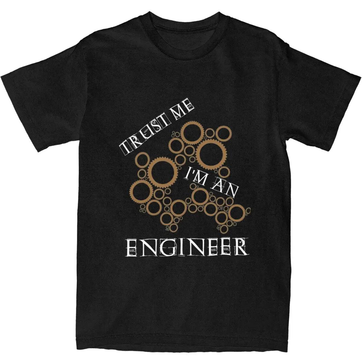 

Мужская футболка Trust Me I Am An Engineer Смешные футболки Летняя футболка Винтаж Повседневные хлопковые топы XL