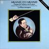 LP Record MILHAUD CONDUCTS  PLAYS MILHAUD  Cantate De LEnfant Et De La Mre  MCBS61130 CBS CLASSICS 1976 UK Classical Used