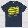 Best Husband In The Galaxy Cotton Summer Casual Cool Loose T-Shirt