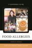 The Food Allergies : The Ultimate Teen Guide Book