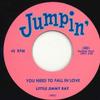 7inch Record LITTLE JIMMY RAY  You Need To Fall In Love  Go Away  1001 Jumpin UK 2022 UK SoulFunk