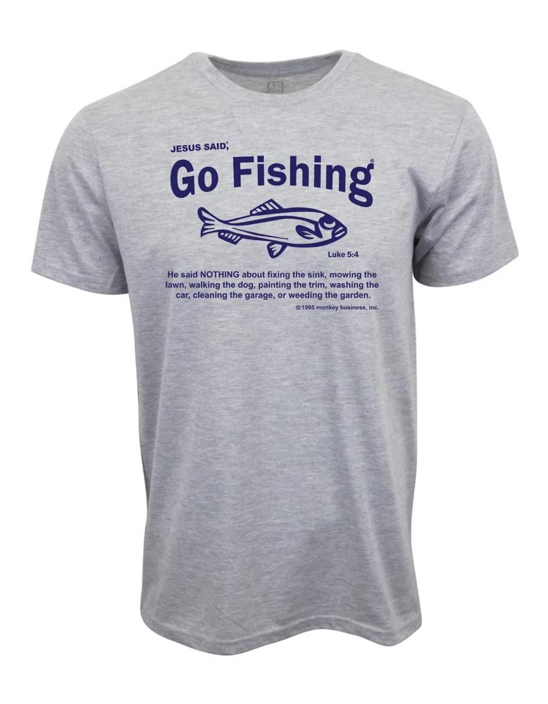 Jesus Said Go Fishing Graphic T Shirt S
