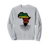 Never Forget Your Roots African Roots Sweatshirt