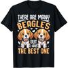 There Are Many Beagles But I Have The Best One T-Shirt