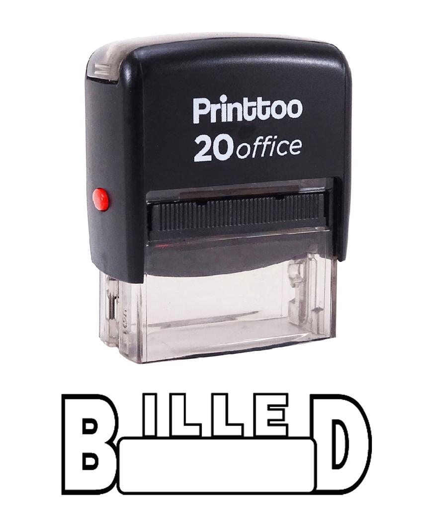 Printtoo Self Inking BILLED Rubber Stamp Office Stationary Custom