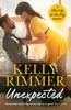 Unexpected by Kelly Rimmer Paperback Book 9781472257543