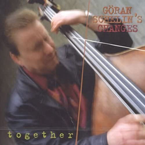 

CD GORAN, SCHELINS CHANGES - Together Non Japan World Music Used