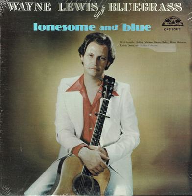 LP Record WAYNE LEWIS - Lonesome & Blue OHS90113 OLD HOMESTEAD 1980 US Country Used