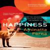 Mutluluk by Aminatta Forna Ciltsiz Kitap 9781408893289