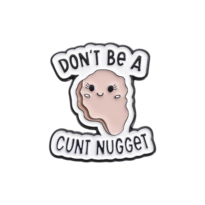 DON'T BE A DICKASAURUS Enamel Pins Custom CUNTCAKE TWATASAURUS Brooches Lapel Badges Cartoon Animal Jewelry Gift for Kids Friend