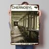 CHERNOBYL TRAVEL Printing Poster Customized Retro Wall Art Vintage Metal Signs for Room Decoration Home Decor Items Custom Plate