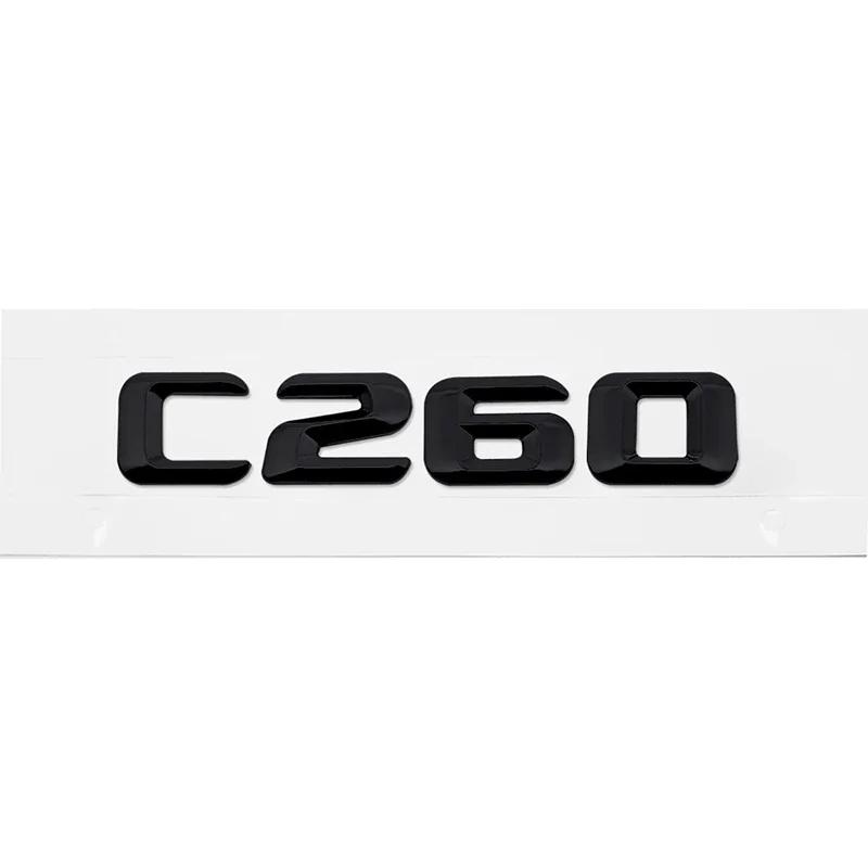 Alloy ABS Car Letter Stickers Rear Trunk Badge for Mercedes Benz C Class C240 C250 C260 C280 C300 C320 C350 C400 C500 Emblem