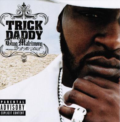CD TRICK DADDY - Thug Matrimony: Married To The Stre 836772 Slip-N-Slide Re 2004 US Rap & Hip-Hop/R&B Używane