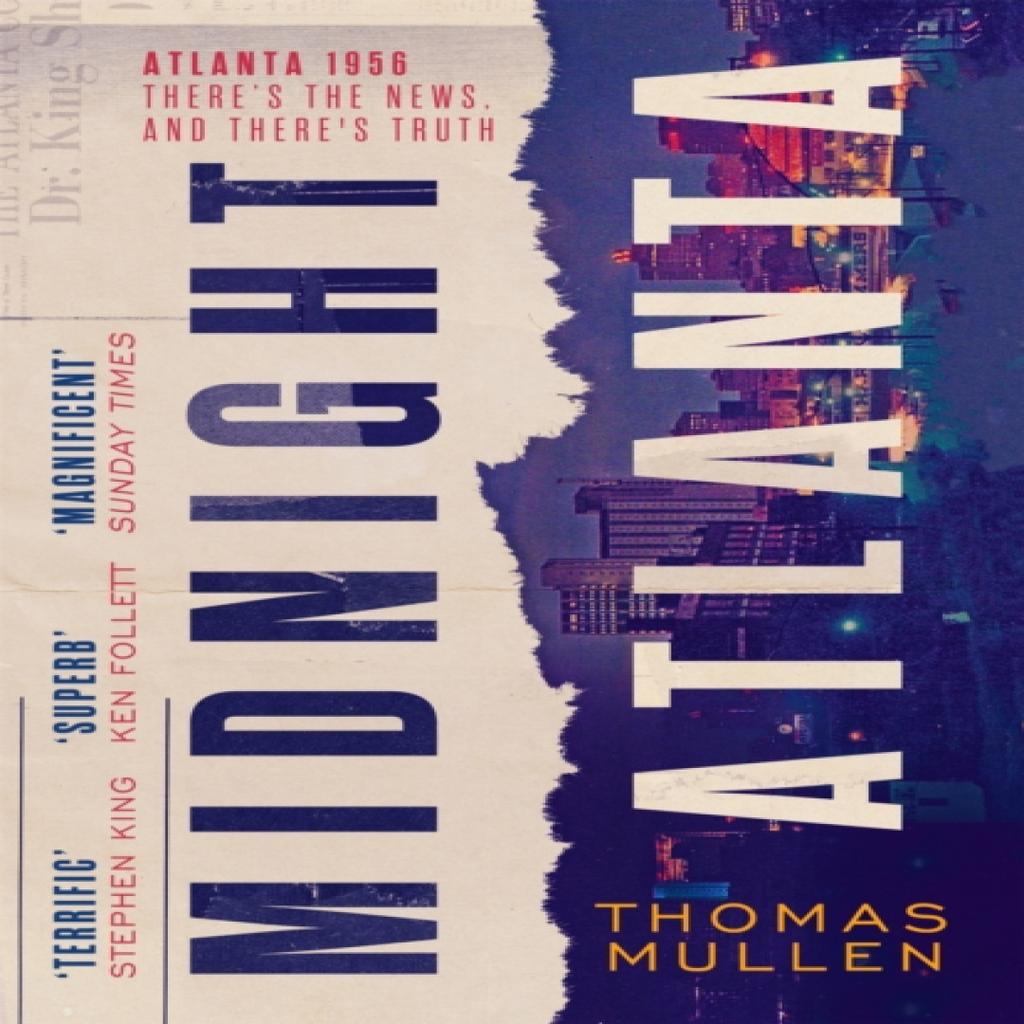 Midnight Atlanta by Thomas Mullen Paperback Book 9780349144207