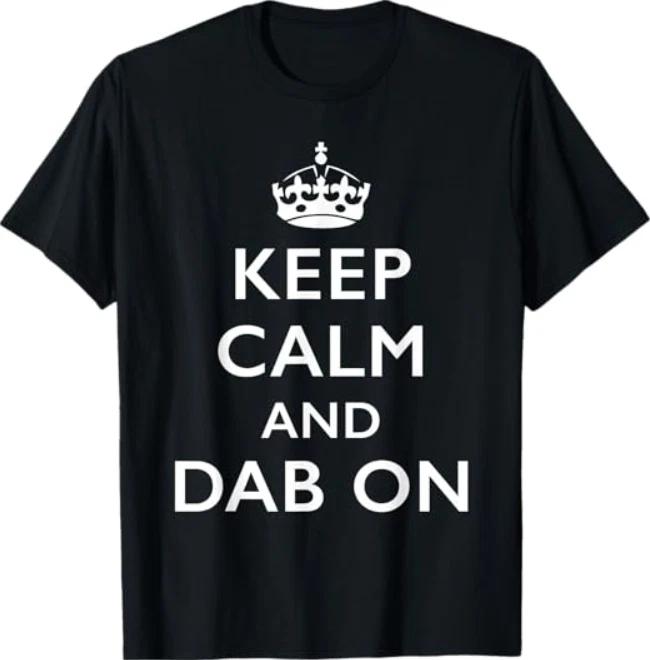 Keep Calm and Dab On T-Shirt 2XL