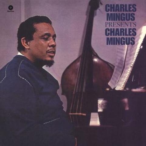 LP Record CHARLES MINGUS - Charles Mingus Presents Charles Min 771730 Wax Time 2012 Europe Jazz