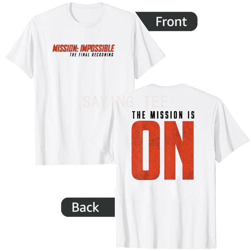 Mission: Impossible - Dead Reckoning T-Shirt Humor Funny Movie Lover Graphic Outfit Letters Printed Y2k Film Saying Tee Novelty
