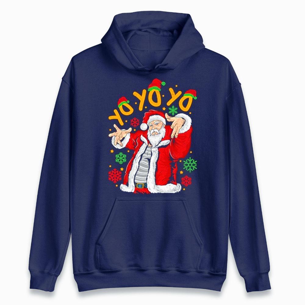 Funny YO YO YO Santa Christmas Hoodie Cool Hip Hop Santa Sweatshirt Xmas Men Women Fashion Streetwear Christmas Holiday Apparel