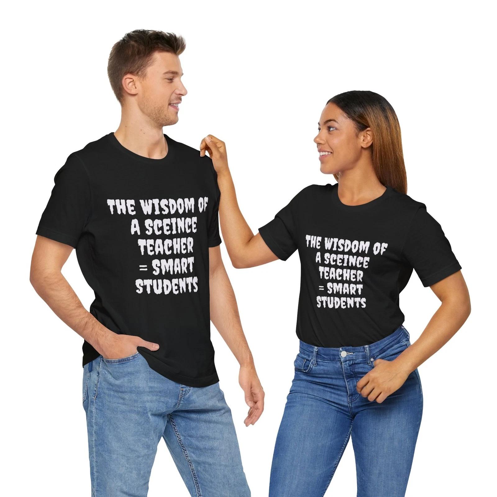 The Wisdom Of A Science Teacher = Smart Students T-Shirt tutors Teaching 2XL