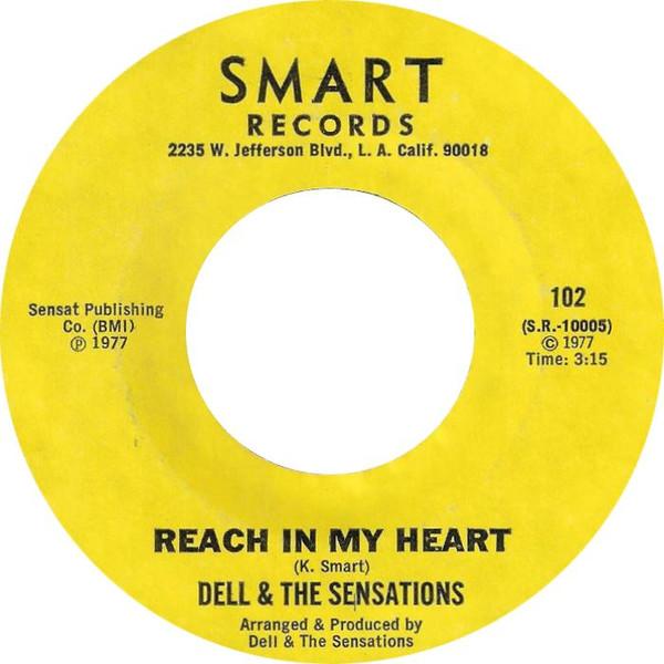 

7inch Record DELL THE SENSATIONS Reach In My Heart 102 Smart Records 1977 US World Music Used