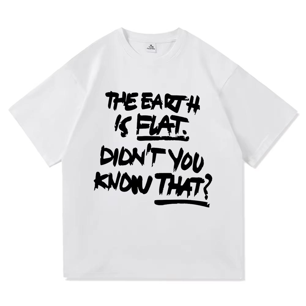 The Earth Is Flat Didnt You Know That Tshirt Min Yoong Cat UnisexUnisex Clothing Harajuku High Quality Clothes Cotton Tshirts S