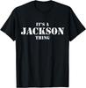 It's a Jackson Thing Shirt Vintage Distressed Jackson Shirt T-Shirt