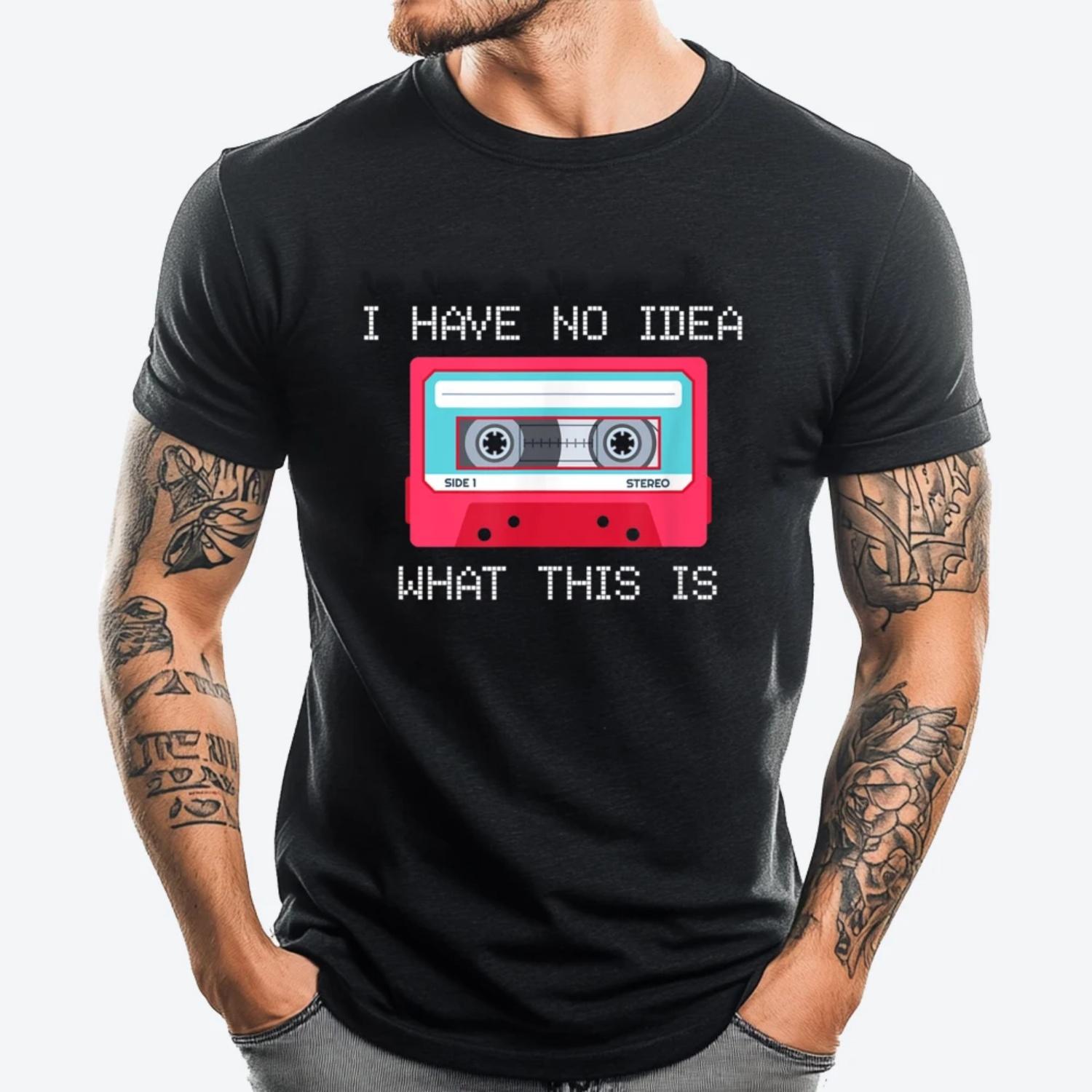 Retro Cassette Mix Tape I Have No What This Is Music XS Graphic T Shirts Meme Tshirt England Style S чёрный