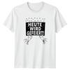 Heute Wird Gefeiert TShirt GerUnisex Celebration Party Gift For Him And Her