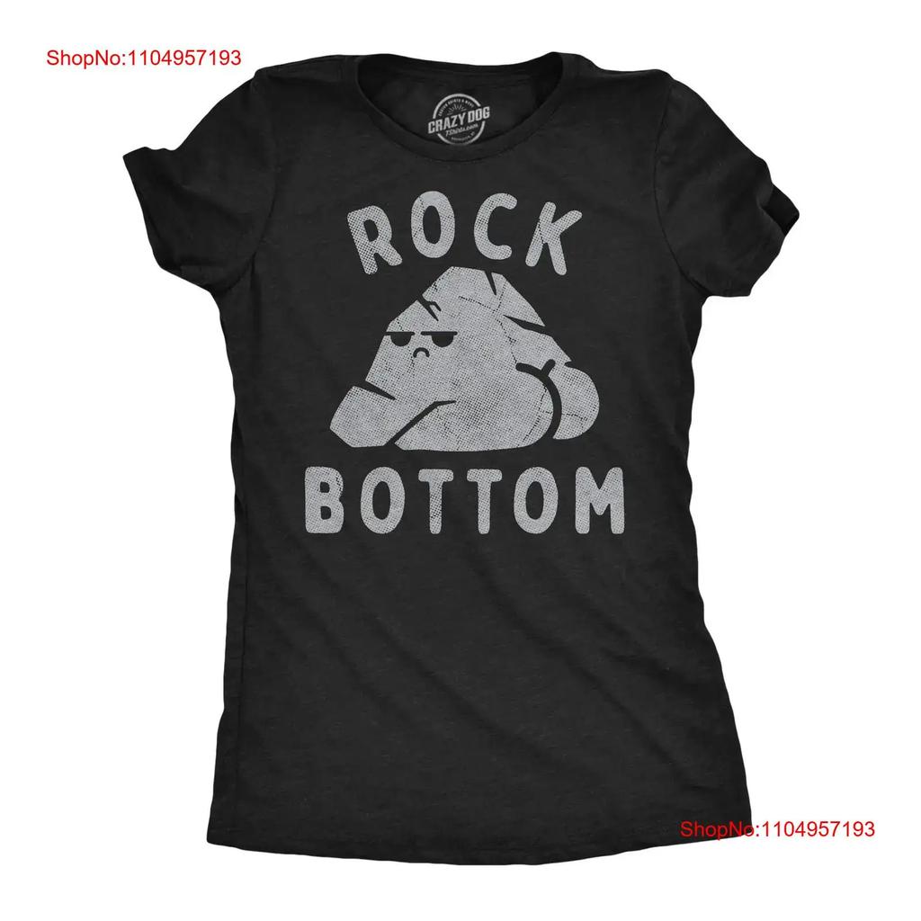 Womens Funny T Shirt Rock Bottom Sarcastic Butt Joke Novelty For Vintage Washed Comfortable Stretched Designer Clothes