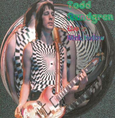 CD TODD RUNDGREN - Live In Mink Hollow BPP003 Balboa Pop Prod 1996 Taïwan Rock Occasion