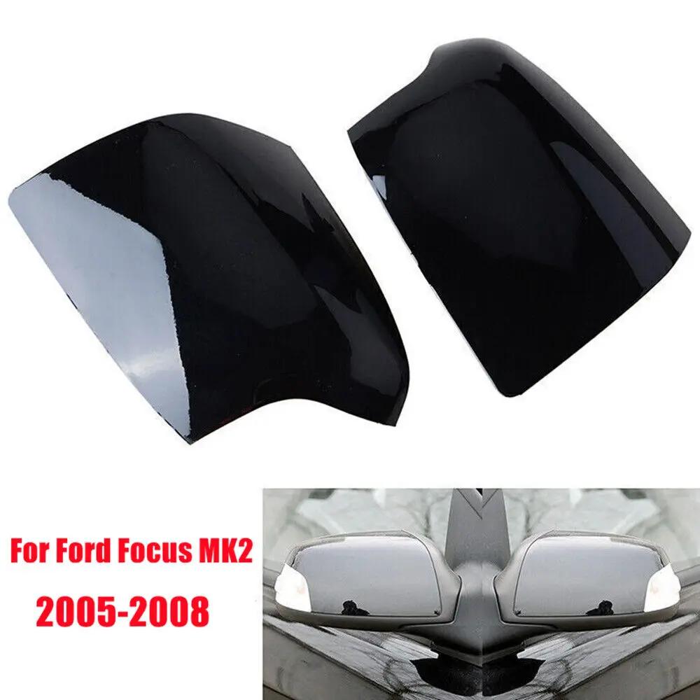 For Ford Focus MK2 2005-2008 Replacement Car Rearview Side Mirror Cover Wing Cap Exterior Door Rear View Case Trim Gloss Black