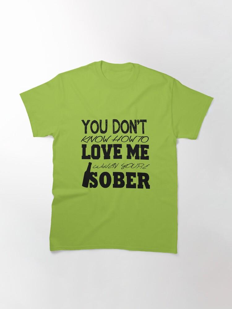 Sober Lyrics Classic T-Shirt