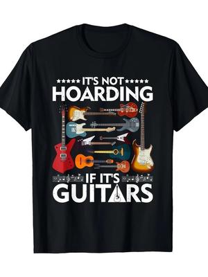 If It's A Guitar, It's Not A Hoarding Unisex Black T Shirt