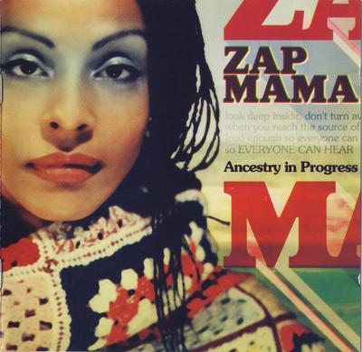 CD ZAP MAMA - Ancestry in Progress  VVR1027512 Luaka Bop 2004 Europa Dance & Electronica Gebraucht