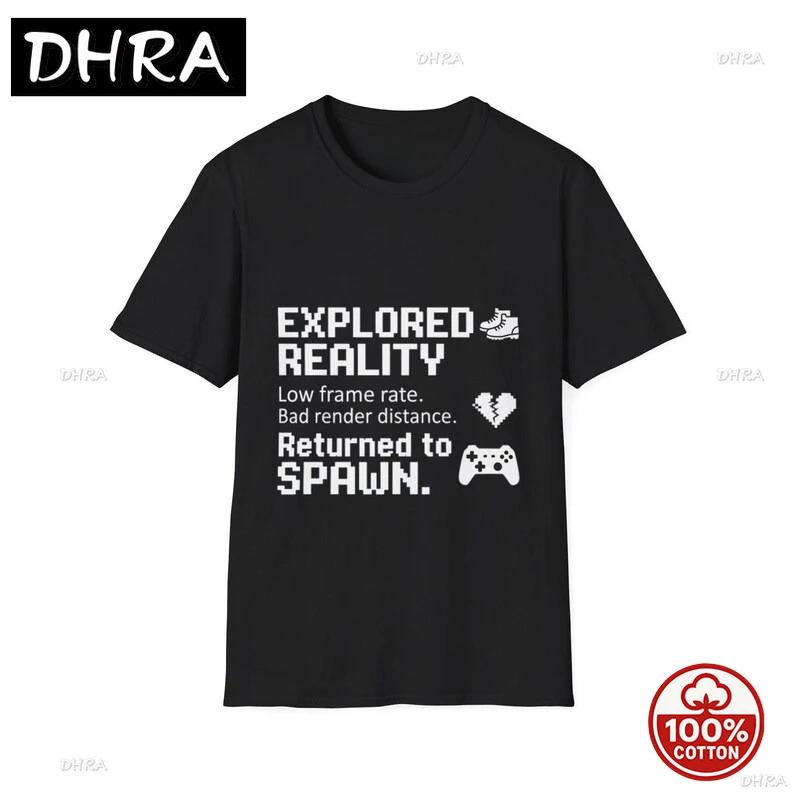 Explored Reality Returned To Spawn TShirt Funny Gamer Shirt Edgy Vintage Classic Clothing Printed StateUnisext Daily Tees TShirt S