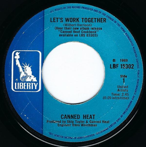 

7inch Record CANNED HEAT - Let s Work Together LBF15302 Liberty 1969 UK Rock Used