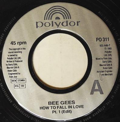 7inch Record BEE GEES - How To Fall In Love PO311 Polydor 1993 UK Rock Used
