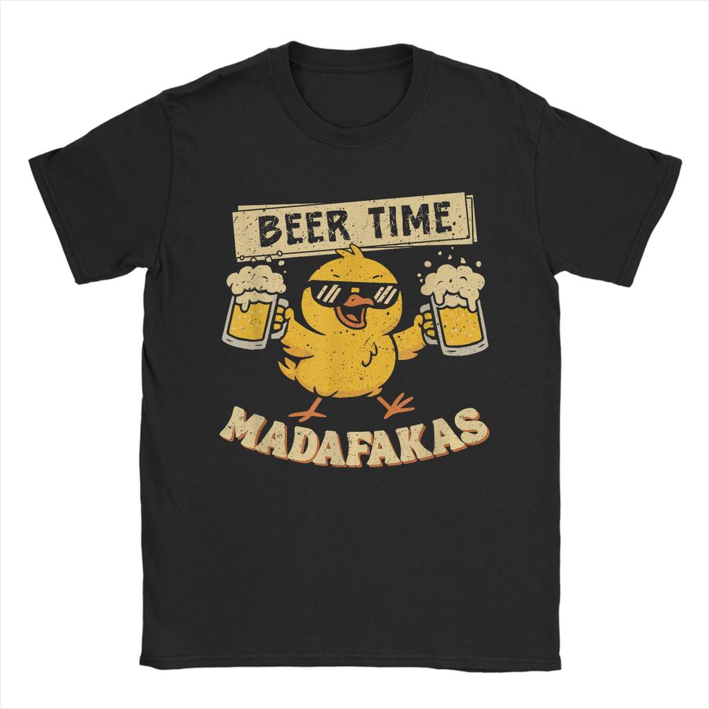 Funny Chicken Beer Time Madafakas Mens T Shirt  Amazing Tee Shirt Short Sleeve Crewneck TShirts Cotton Original Clothing