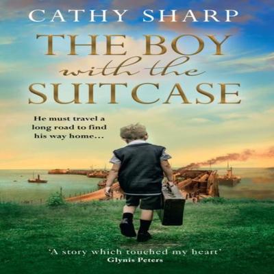 The Boy with the Suitcase by Cathy Sharp Paperback Book 9780008531201