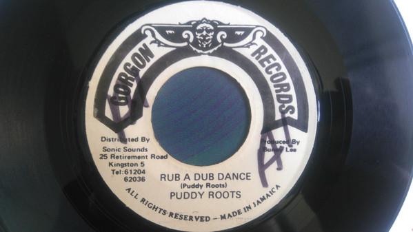 

7inch Record PUDDY ROOTS Rub A Dub Dance NONE Gorgon Records Jamaica Reggae Ska Dub Used