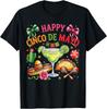 Happy Cinco De Mayo Fiesta Mexican Party Men Women T-Shirt