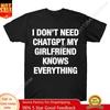 Ich brauche ChatGPT nicht Meine Freundin weiß alles Meme T-Shirt Für Männer Frauen 100% Baumwolle T-Shirts Kurzarm Oberteile J27