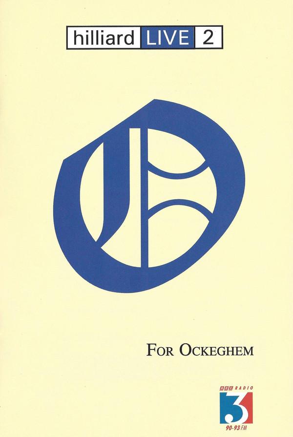

CD HILLIARD ENSEMBLE - Hilliard Live 2: Для Ockeghem HL1002 BBC Radio 3 1997 UK Танцевальная и Электронная Музыка Б/У