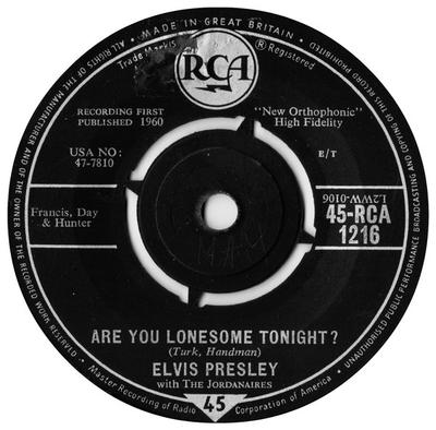 7inch Record ELVIS PRESLEY, JORDANAIRES - Are You Lonesome Tonight? 45RCA1216 RCA 1960 UK Rock Used